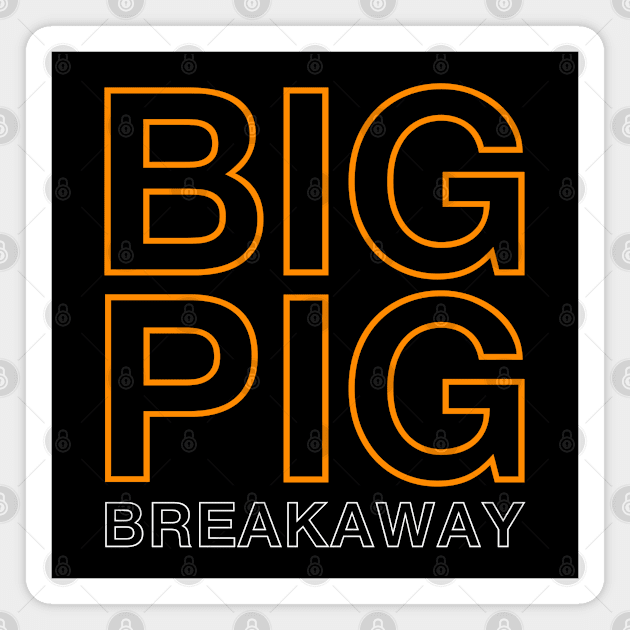 Big Pig Band Magnet by Timeless Chaos